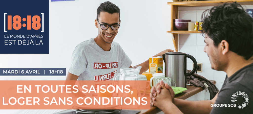 En toutes saisons, loger sans conditions
