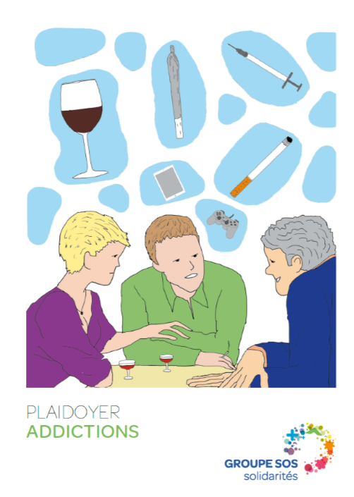 Plaidoyer Addictions du GROUPE SOS